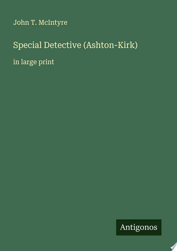 Special Detective (Ashton-Kirk)