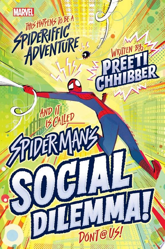 SpiderMan's Social Dilemma