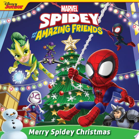 Spidey and His Amazing Friends: Merry Spidey Christmas