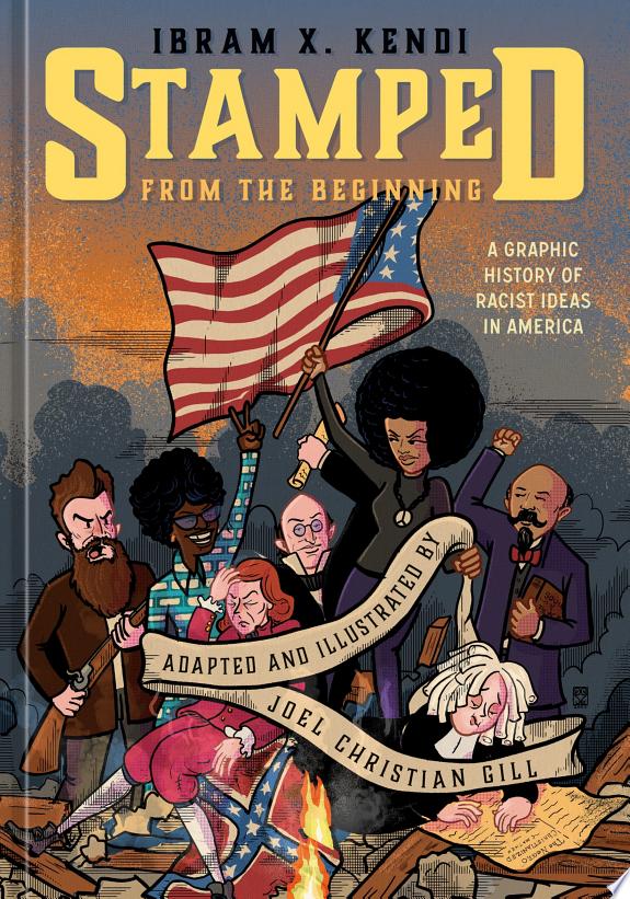 Stamped from the Beginning [Graphic Edition]
