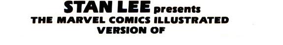 Stan Lee Presents the Marvel Comics Illustrated Version of Star Wars: the Empire Strikes Back