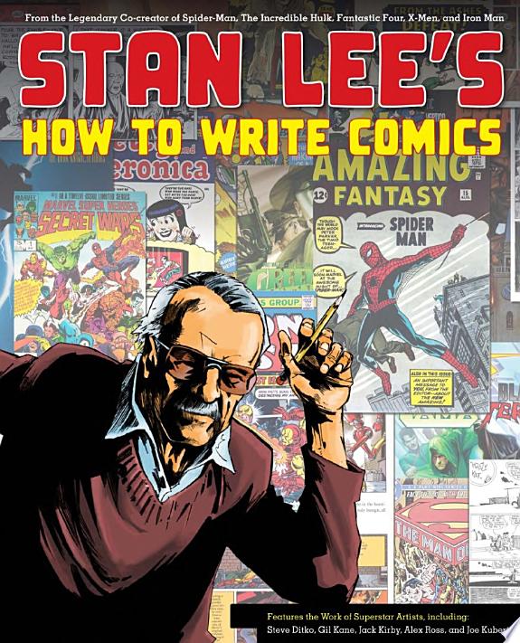 Stan Lee's How to Write Comics