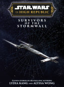 Star Wars Insider: The High Republic: Survivors of the Stormwall