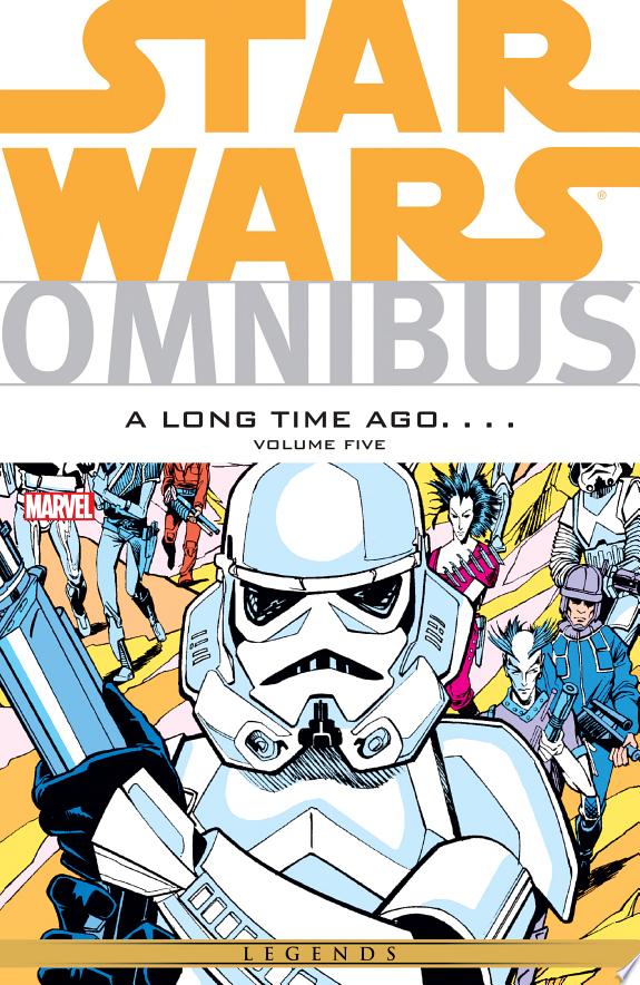 Star Wars Omnibus A Long Time Ago
Vol. 5