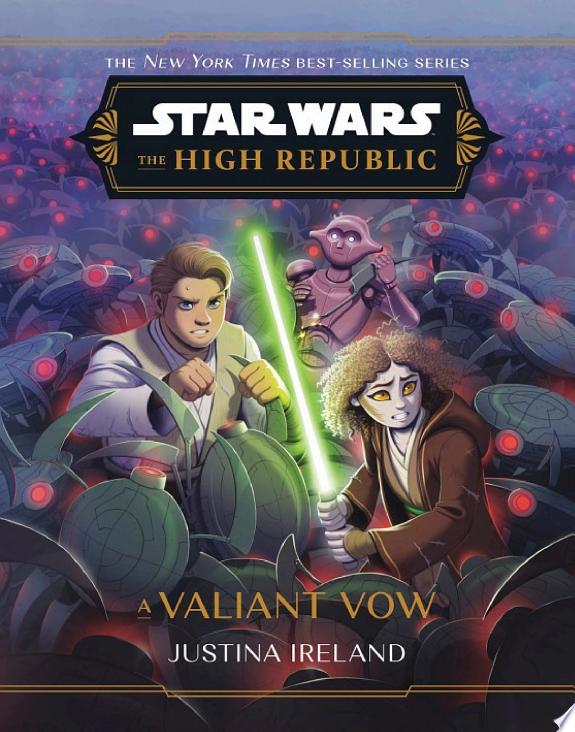 Star Wars: The High Republic: A Valiant Vow