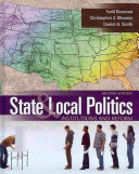 State and Local Politics: Institutions and Reform