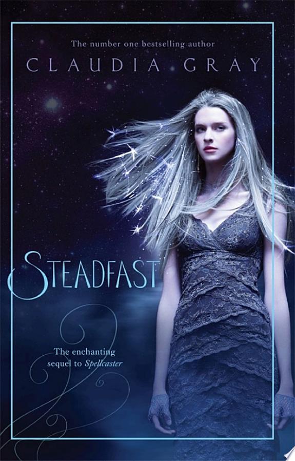 Steadfast: A Spellcaster Novel