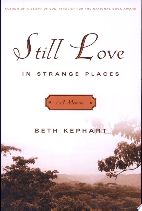 Still Love in Strange Places