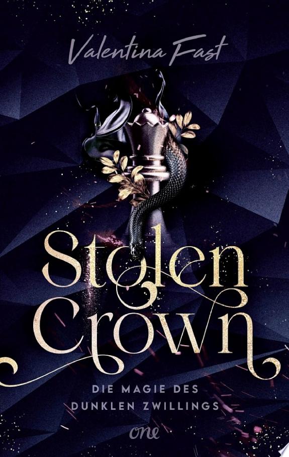 Stolen Crown – Die Magie des dunklen Zwillings