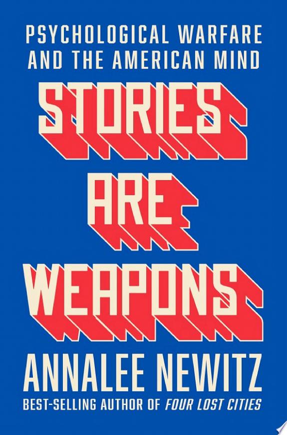 Stories Are Weapons