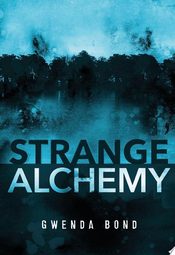Strange Alchemy