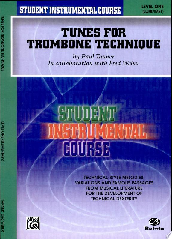 Student Instrumental Course: Tunes for Trombone Technic, Level I