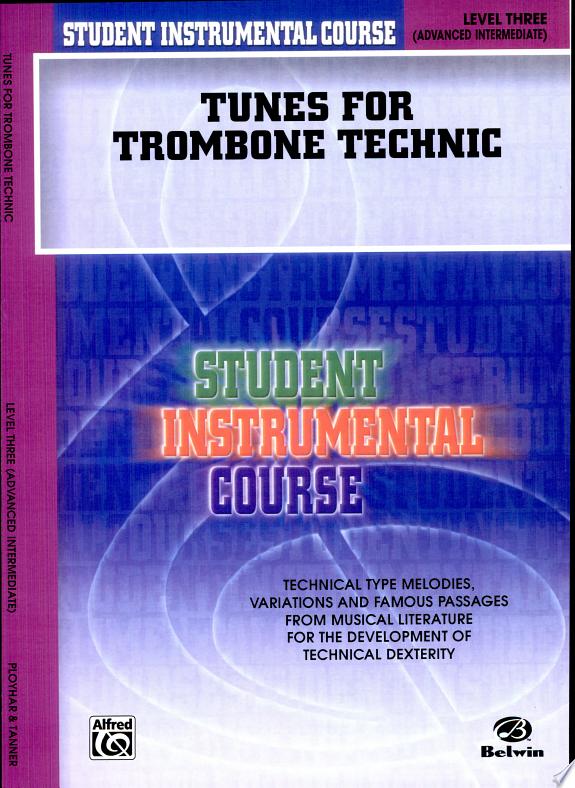 Student Instrumental Course: Tunes for Trombone Technic, Level III