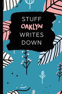 Stuff Oaklyn Writes Down