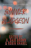 Summer Bludgeon