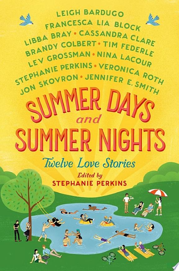 Summer Days and Summer Nights