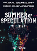 Summer of Speculation: Villains