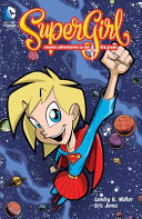 Supergirl Cosmic Adventures of 8th Grade