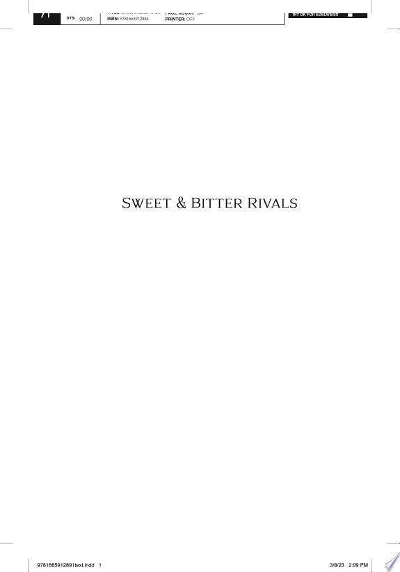 Sweet & Bitter Rivals