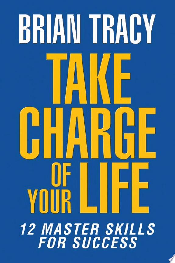 Take Charge of Your Life