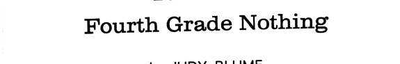 Tales of a Fourth Grade Nothing