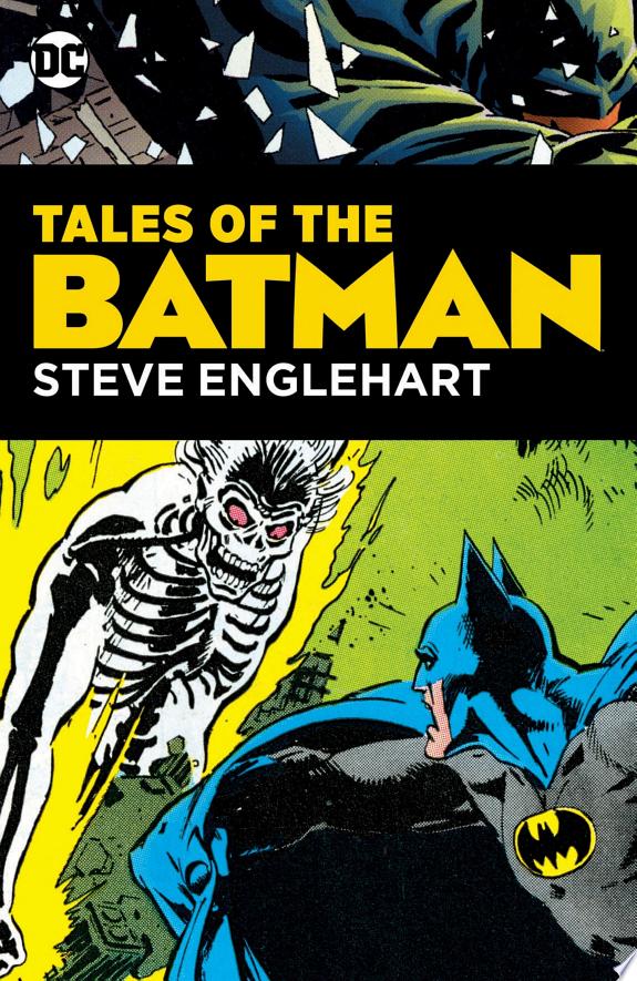 Tales of the Batman: Steve Englehart