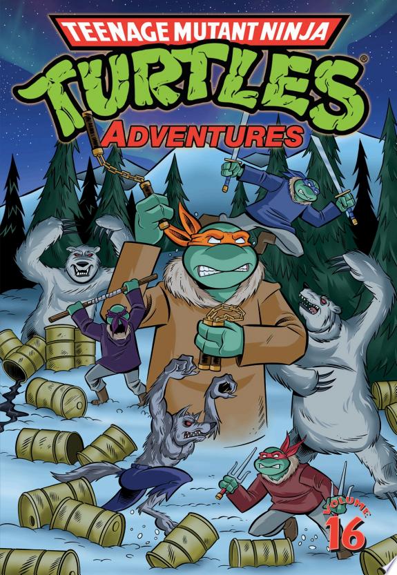 Teenage Mutant Ninja Turtles Adventures, Vol. 16
