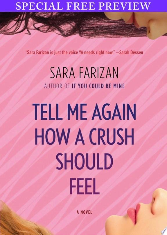 Tell Me Again How a Crush Should Feel