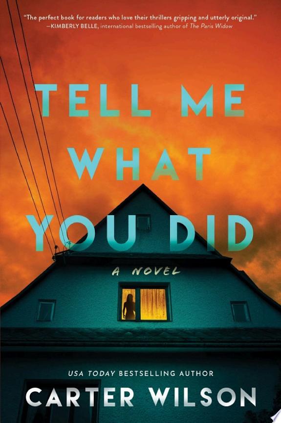 Tell Me What You Did
