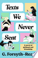 Texts We Never Sent