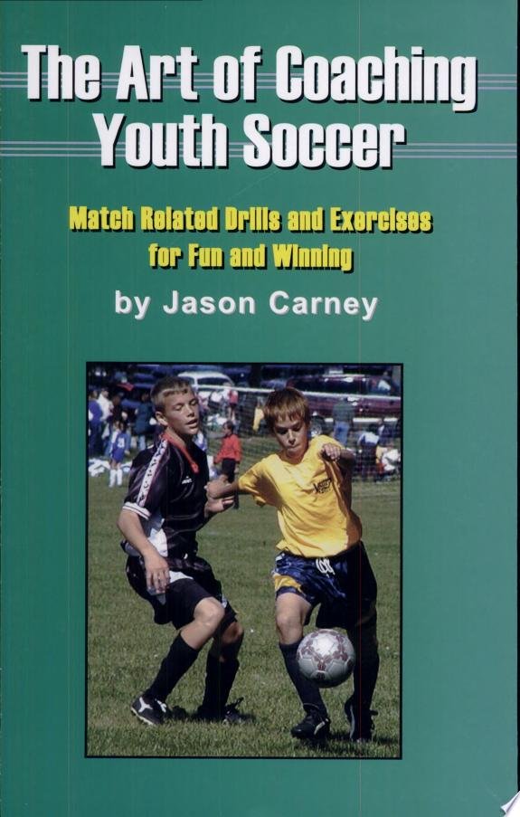 The Art of Coaching Youth Soccer