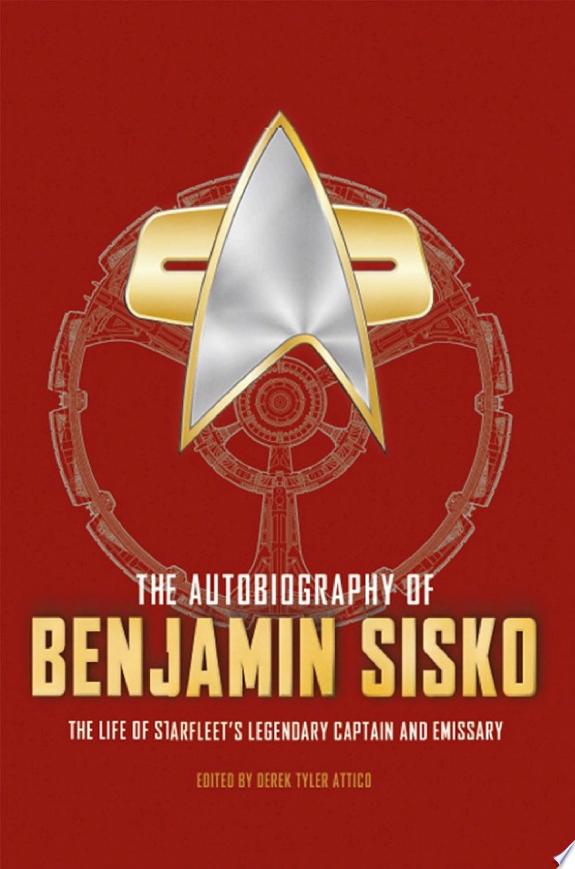 The Autobiography of Benjamin Sisko