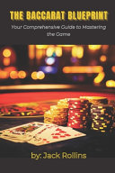The Baccarat Blueprint