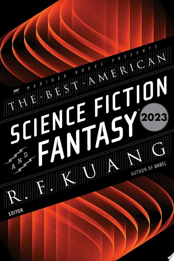 The Best American Science Fiction and Fantasy 2023