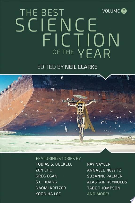 The Best Science Fiction of the Year: Volume 8