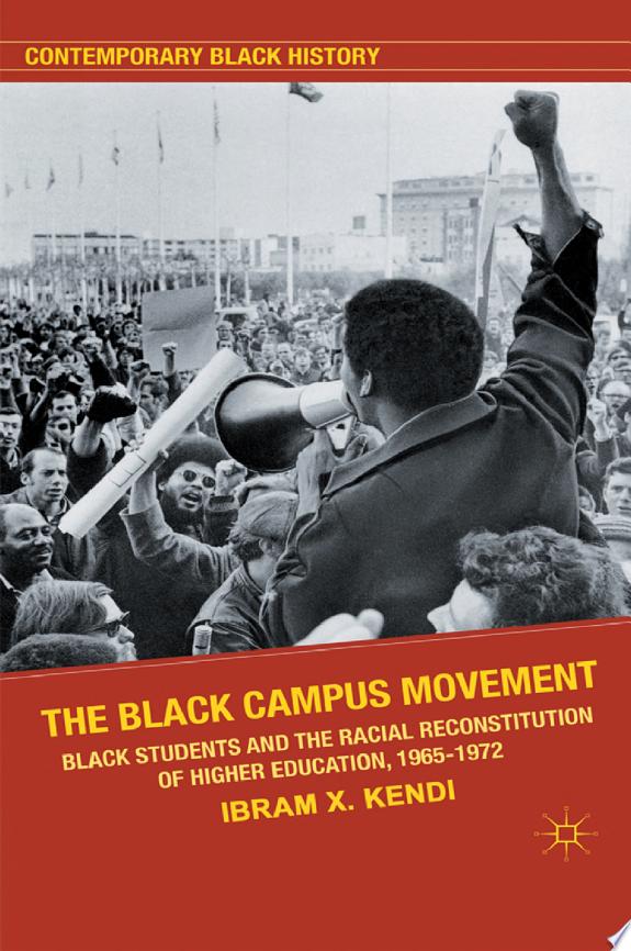 The Black Campus Movement