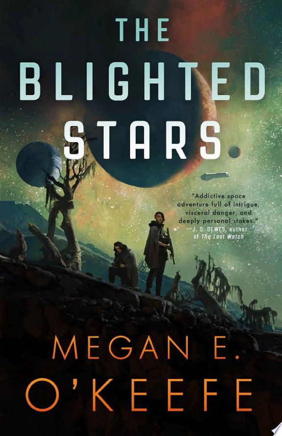 The Blighted Stars