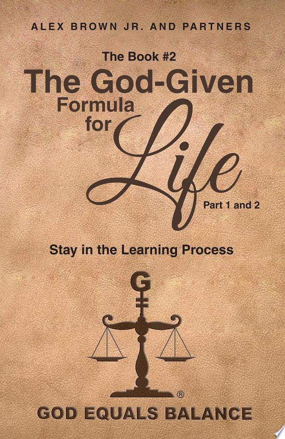 The Book #2: The God-Given Formula for Life, Part 1 and 2