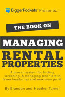 The Book on Managing Rental Properties