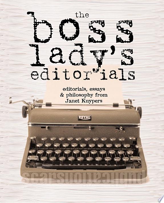 The Boss Lady's Editorials
