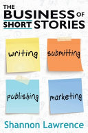 The Business of Short Stories