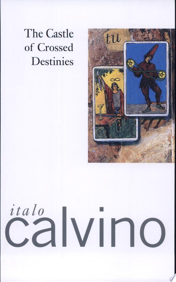The Castle of Crossed Destinies