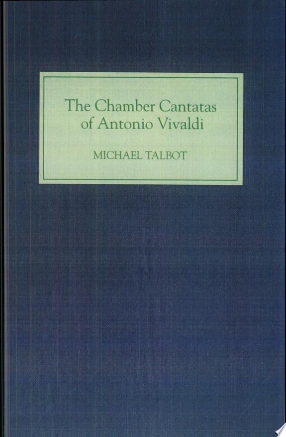The Chamber Cantatas of Antonio Vivaldi