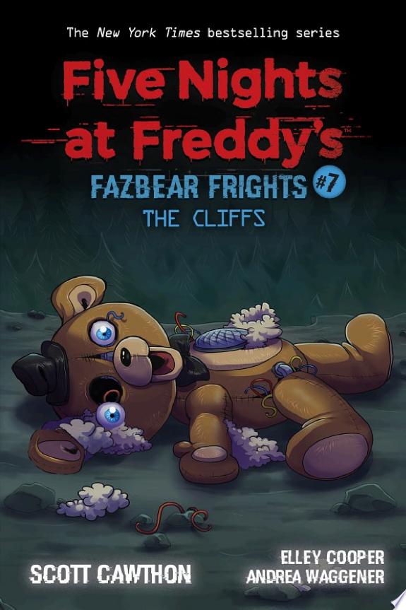 The Cliffs: An AFK Book (Five Nights at Freddy’s: Fazbear Frights #7)
