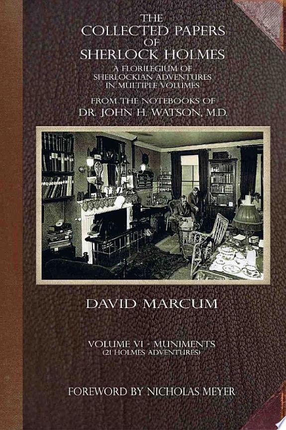 The Collected Papers of Sherlock Holmes - Volume 6