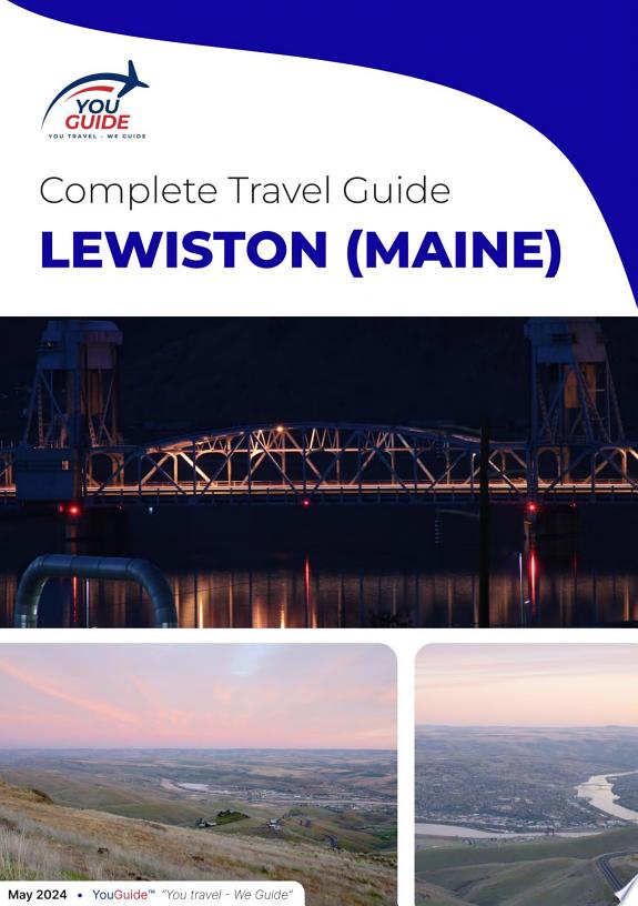 The complete travel guide for Lewiston