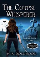 The Corpse Whisperer