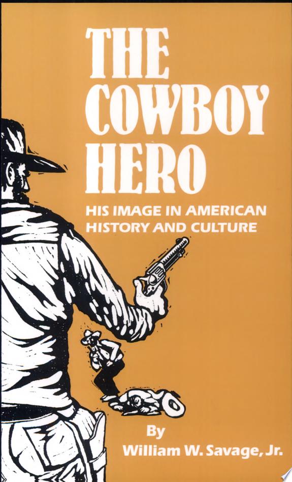 The Cowboy Hero