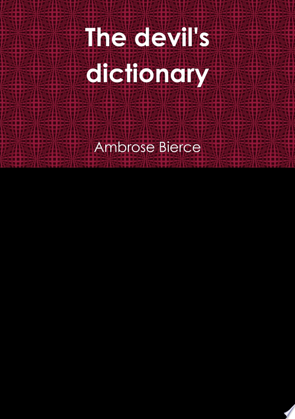 The devil's dictionary