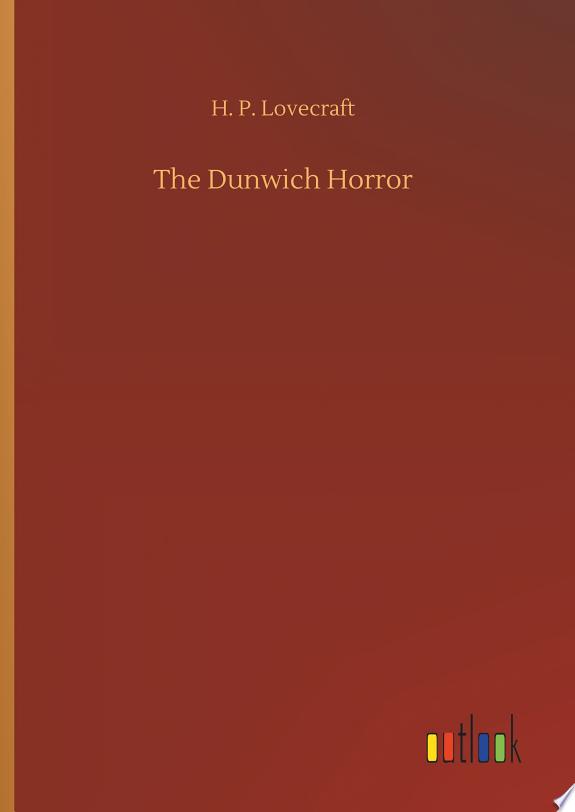 The Dunwich Horror
